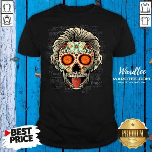 Albert Einstein Skull Shirt - Design by Wardtee.com