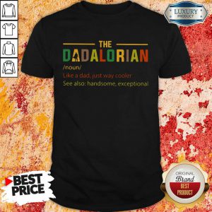 The Dadalorian Shirt