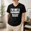 Pretty I Am Not A Taxidermist But I Will Stuff Your Beaver Funny Adult Humor Slogan V-Neck Shirt
